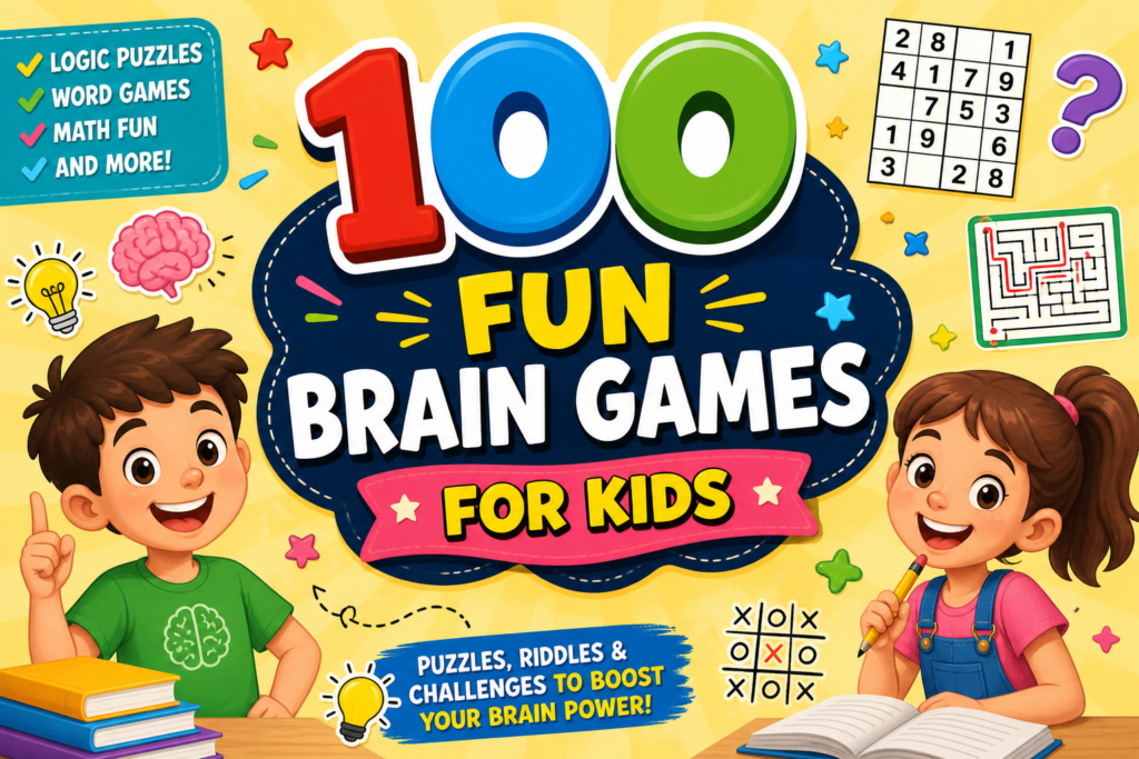100 Fun Brain Games for Kids